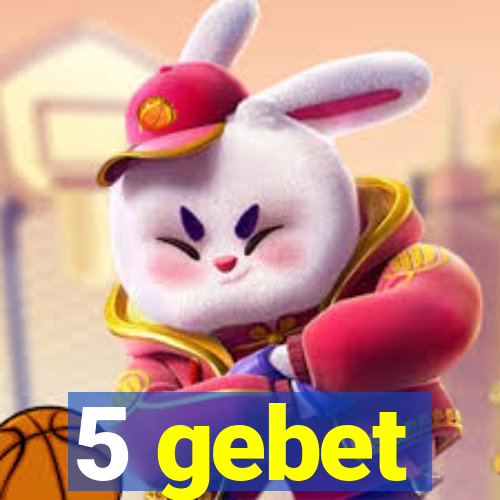 5 gebet